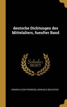 deutsche dichtungen des mittelalters fuenfter band-9780341307952