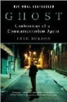 ghost: confessions of a counterterrorism agent-fred burton-9780345494252