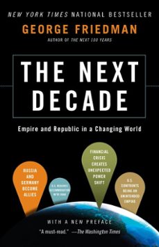 the next decade (ebook)-george friedman-9780385532952
