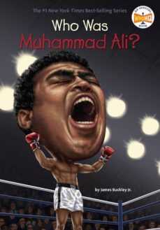 who was muhammad ali? (ebook)-james buckley-9780399540059
