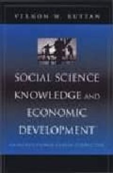 social science knowledge and economic development: an institution al design perspective-vernon w. ruttan-9780472113552