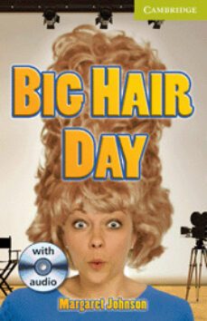 big hair day (starter/ beginner) book + audio cd-margaret johnson-9780521167352