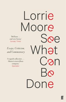 see what can be done (ebook)-lorrie moore-9780571339952