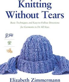 knitting without tears: basic techniques and easy-to-follow directions for garments to fit all sizes-elizabeth zimmermann-9780684135052