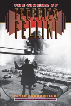 the cinema of federico fellini-peter bondanella-9780691008752