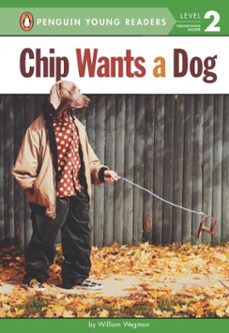 chip wants a dog (ebook)-william wegman-9780698185852