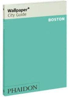 wallpaper city guide boston 2009-9780714848952