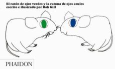 el raton de ojos verdes y la ratona de ojos azules-bob gill-9780714859552
