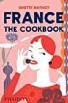 france the cookbook-ginette mathiot-9780714872452