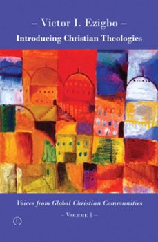 introducing christian theologies i (ebook)-victor i ezigbo-9780718844752