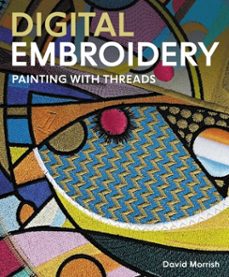 digital embroidery (ebook)-david morrish-9780719844652