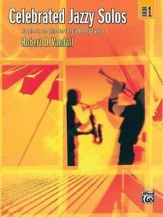 celebrated jazzy solos, bk 1: 10 solos in jazz styles for late elementary pianists-robert d (composer) vandall-9780739061152