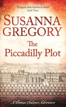 the piccadilly plot-susanna gregory-9780748121052