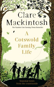 a cotswold family life (ebook)-clare mackintosh-9780751575552