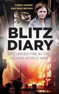 blitz diary (ebook)-mike brown-9780752462752