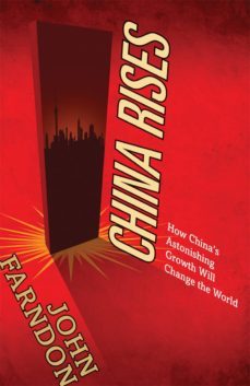 china rises-john farndon-9780753521052