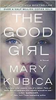 the good girl-mary kubica-9780778319252