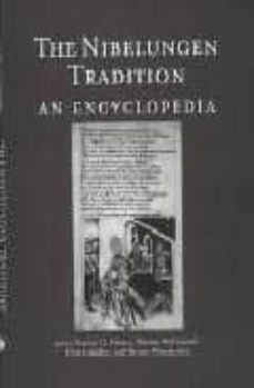 the nibelungen tradition: an encyclopedia-werner wunderlinch-frank gentry-9780815317852