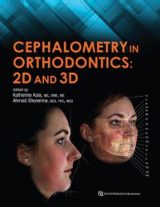 cephalometry in orthodontics (ebook)-katherine kula-ahmed ghoneima-9780867158052