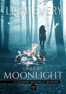 only by moonlight (ebook)-lynn emery-9780988630352
