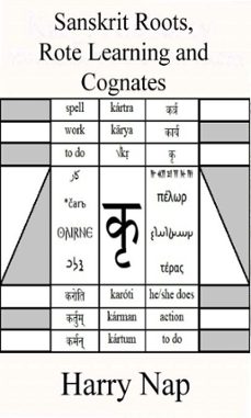 sanskrit, rote learning and cognates (ebook)-harry nap-9780994196552