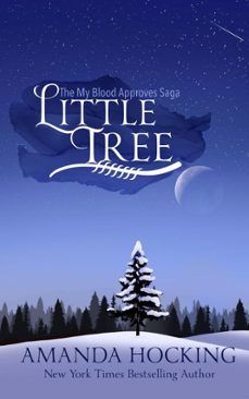 little tree (ebook)-amanda hocking-9781005463052