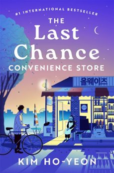 the last chance convenience store (ebook)-kim ho yeon-9781035032952
