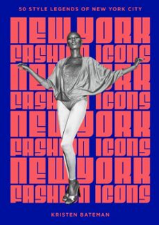 new york fashion icons-kristen bateman-9781035430352