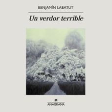 un verdor terrible (audiolibro)-benjamin labatut-9781094419152