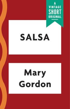 salsa (ebook)-mary gordon-9781101974452