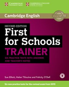first for schools trainer. six practice tests with answers and teachers notes (downloadable audio)-9781107446052