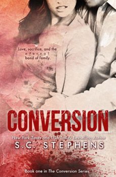 the conversion series collection: volume one (ebook)-s.c. stephens-9781311762252