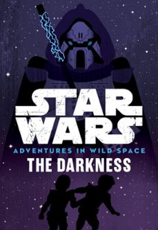 star wars adventures in wild space: the darkness (ebook)-tom huddleston-9781368008952