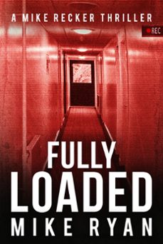 fully loaded (ebook)-mike ryan-9781386150152