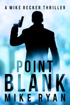 point blank (ebook)-mike ryan-9781386430452