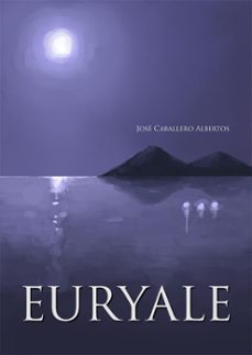 euryale (ebook)-jose caballero-9781386893752