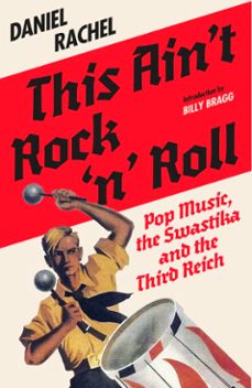 this ain't rock 'n' roll (ebook)-daniel rachel-9781399635752
