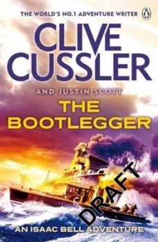 the bootlegger: isaac bell 7-clive cussler-9781405914352