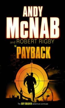 payback (ebook)-andy mcnab-robert rigby-9781407046952