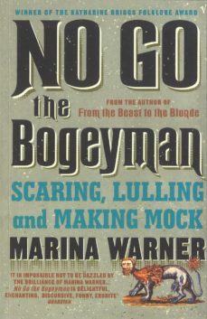 no go the bogeyman (ebook)-marina warner-9781409020752