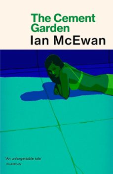 the cement garden-ian mcewan-9781409090052
