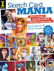 sketch card mania (ebook)-randy martinez-denise vasquez-9781440315152