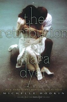 the retribution of mara dyer (ebook)-michelle hodkin-9781442484252