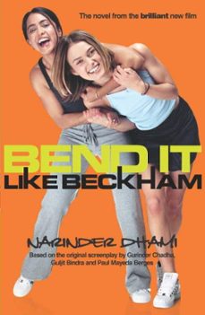 bend it like beckham (ebook)-narinder dhami-9781444909852
