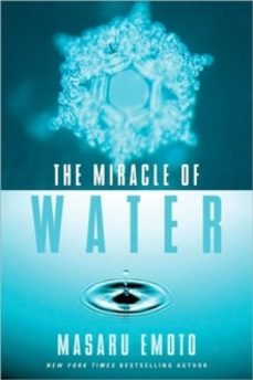 the miracle of water-masaru emoto-9781451608052