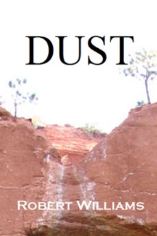 dust (ebook)-robert williams-9781458064752