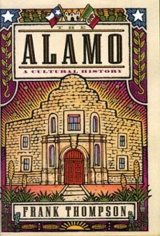 the alamo (ebook)-frank thompson-9781461734352
