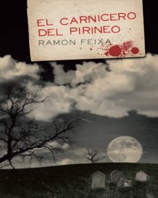 el carnicero del pirineo (ebook)-ramon feixa-9781463348052