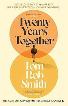 twenty years together-tom rob smith-9781471133152
