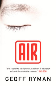 air (ebook)-geoff ryman-9781473212152